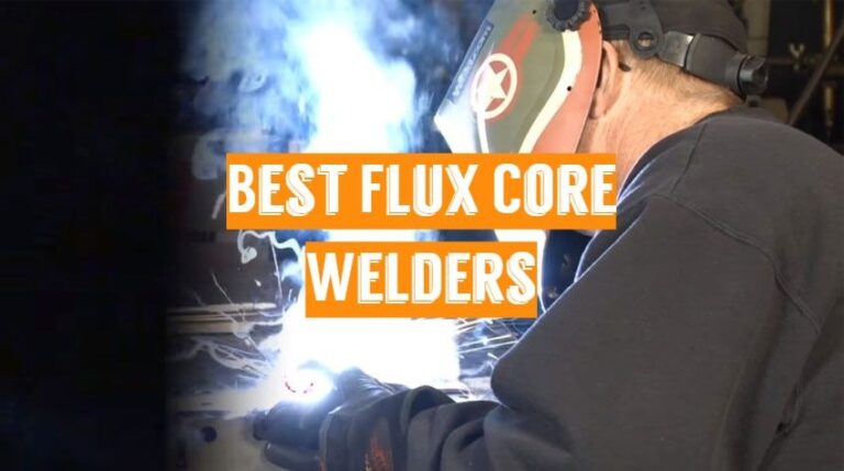 5 Best Flux Core Welders