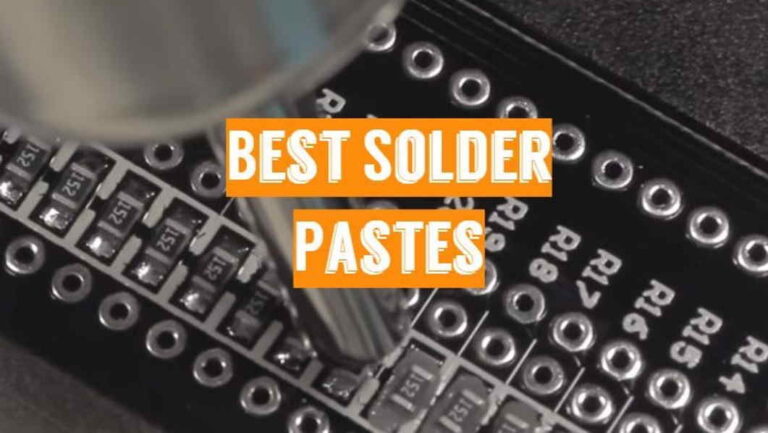 5 Best Solder Pastes for Electronics