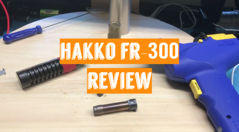 Hakko FR-300 Review