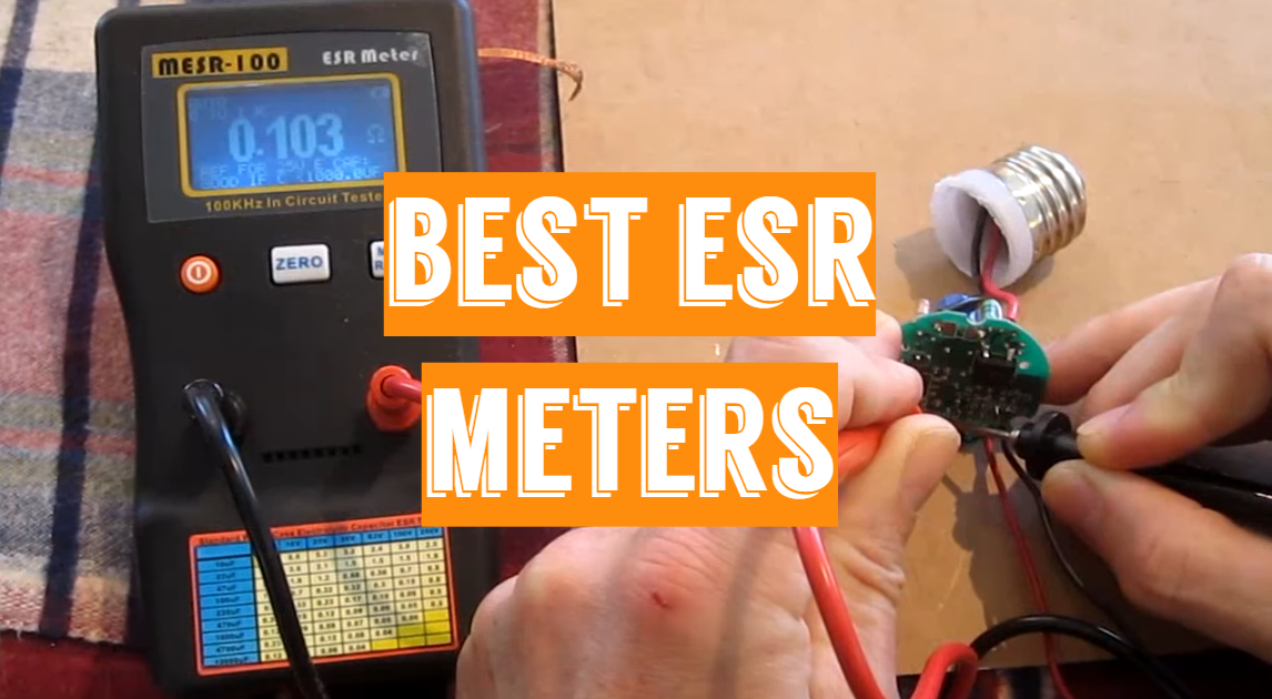 Best ESR Meters