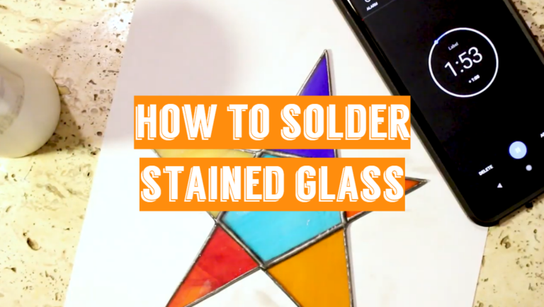 How to Solder Stained Glass